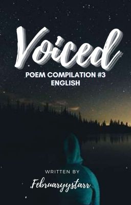 Voiced • Poem Compilation #3 [ENGLISH]