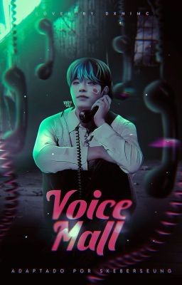 voicemail ✰ hyunmin