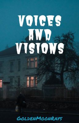 Voices and Visions