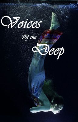 Voices of the Deep