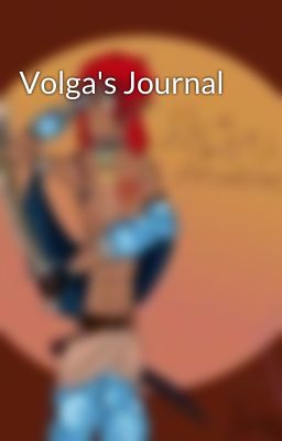 Volga's Journal