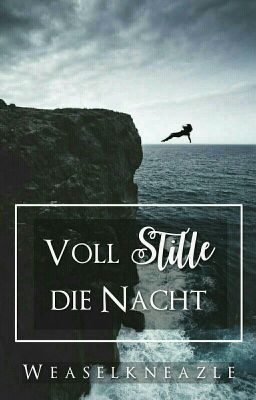 Voll Stille die Nacht