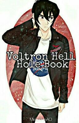 Voltron Hell Hole Book