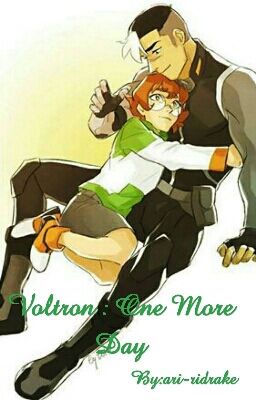 Voltron : One More Day