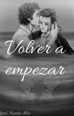 Volver a empezar [Reddie parte 2]