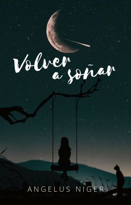 Volver a soñar