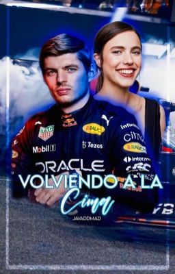 Volviendo a la Cima [Max Verstappen] PROXIMAMENTE