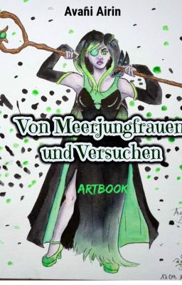 Von Meerjungfrauen und Versuchen | Artbook