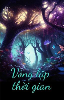 Vòng Lặp Thời Gian