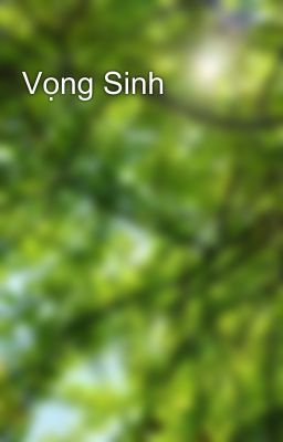 Vọng Sinh 