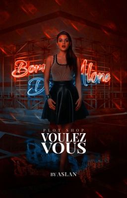 VOULEZ-VOUS ━ (PLOT SHOP)