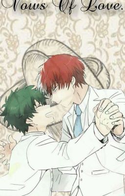 Vows of Love (Tododeku)