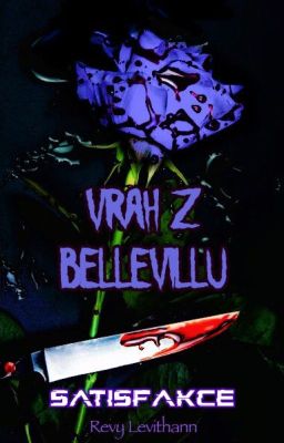 Vrah z Bellevillu: Satisfakce