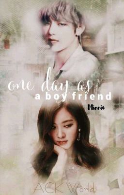 |vrosé| (SE, ONESHOT, CHUYỂN VER) One day as a boy friend