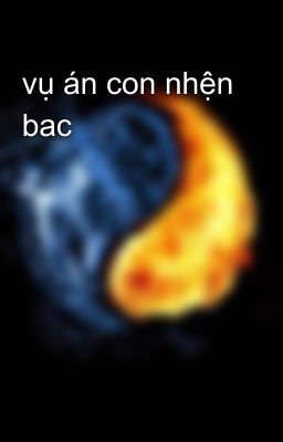 vụ án con nhện bac