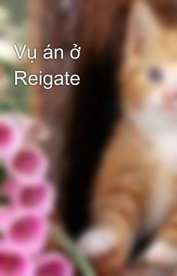 Vụ án ở Reigate