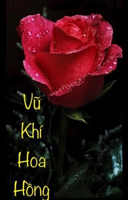 Vũ Khí Hoa Hồng