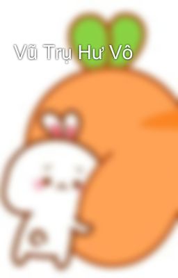 Vũ Trụ Hư Vô