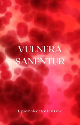 Vulnera sanentur