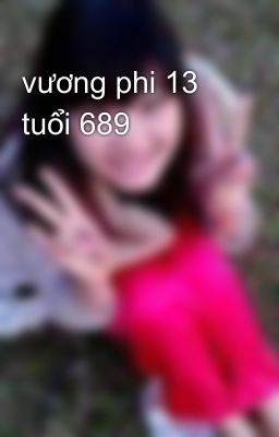 vương phi 13 tuổi 689