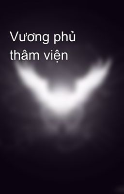 Vương phủ thâm viện