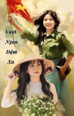 Vượt Ngàn Dặm Xa - Thuần Việt  [Jensoo]