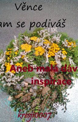 🌸Věnce kam se podíváš- Aneb malá dávka inspirace🌸