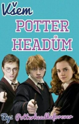 Všem Potterheadům