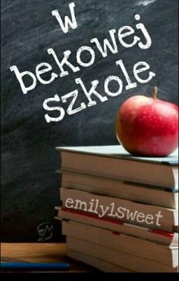 W Bekowej Szkole