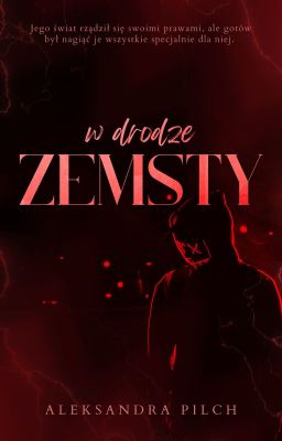 W Drodze Zemsty [+18]✅