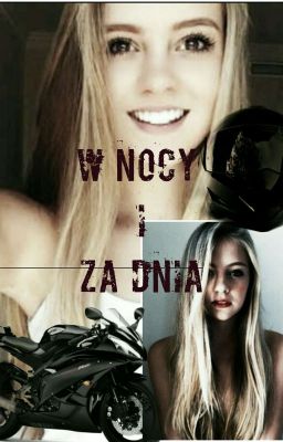 W Nocy i Za Dnia