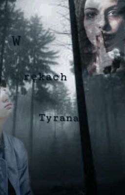 W rękach Tyrana || hyunjin 