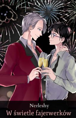 W świetle fajerwerków |Victuuri| One-shot