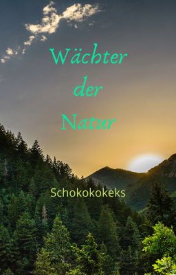 Wächter der Natur