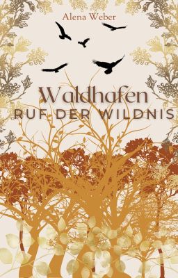 Waldhafen - Ruf der Wildnis