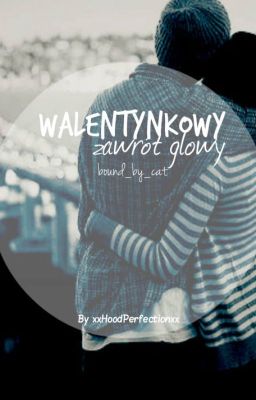 Walentynkowy zawrót głowy [zbiór]