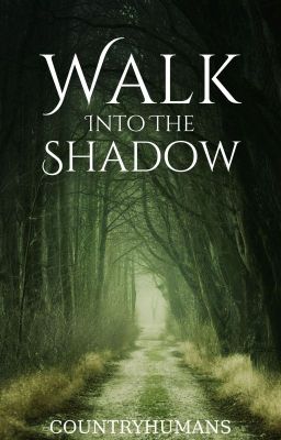 Walk Into The Shadow - CHS AU