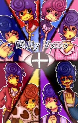 Wally-verse | WH Wally AUS