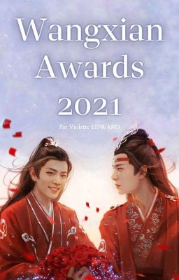 WangXian Awards 2021