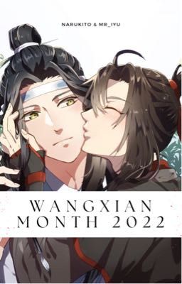 WangXian Month 2022