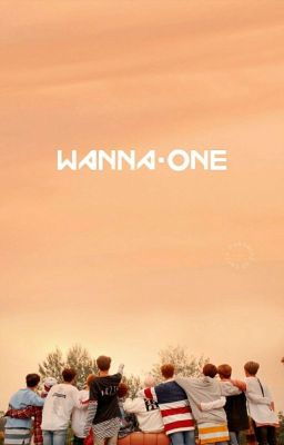 WANNA _ ONE [ 워너원 ] 