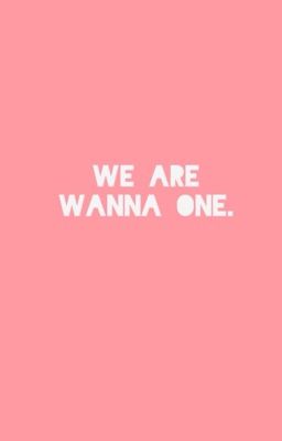 [WANNAONE / ALLxALL] - We are WANNA ONE.