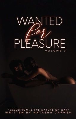 Wanted For Pleasure: vol 3