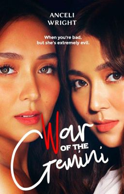 WAR OF THE GEMINI (KathNiel) ✔