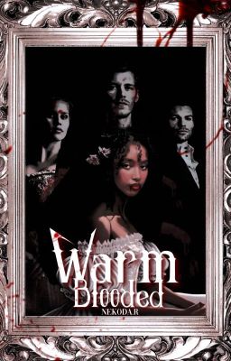 Warm-Blooded | The Originals