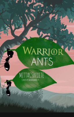 Warrior Ants