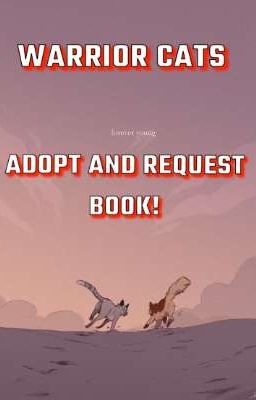 Warrior Cat Adopt and Request Book!