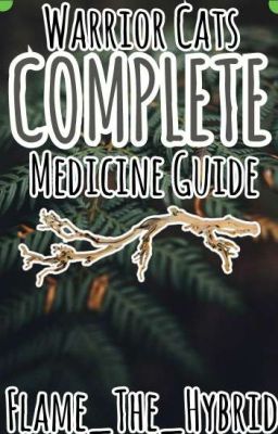 Warrior Cat Medicine Guide!