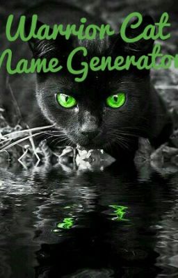 Warrior Cat Name Generator