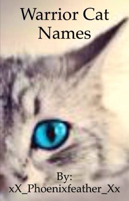 Warrior Cat Name Generator.